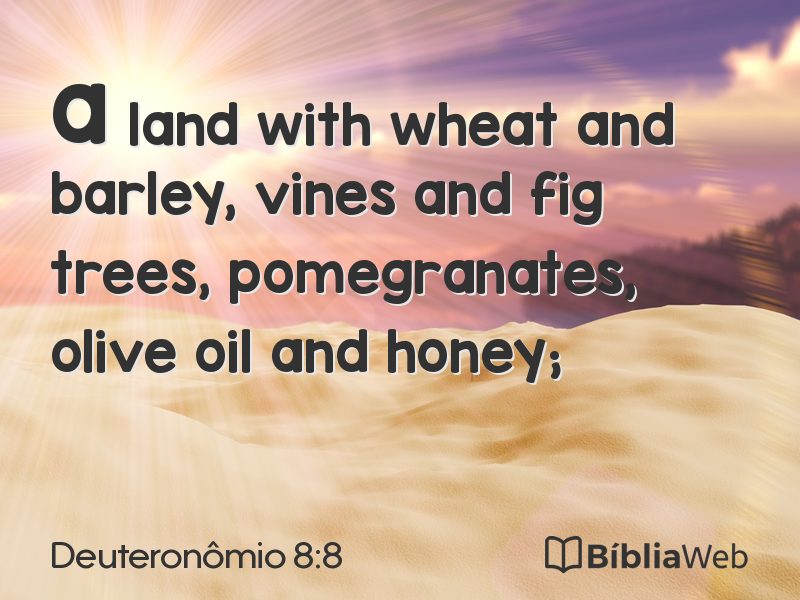 Deuteronômio 8:8 em imagem para compartilhar
