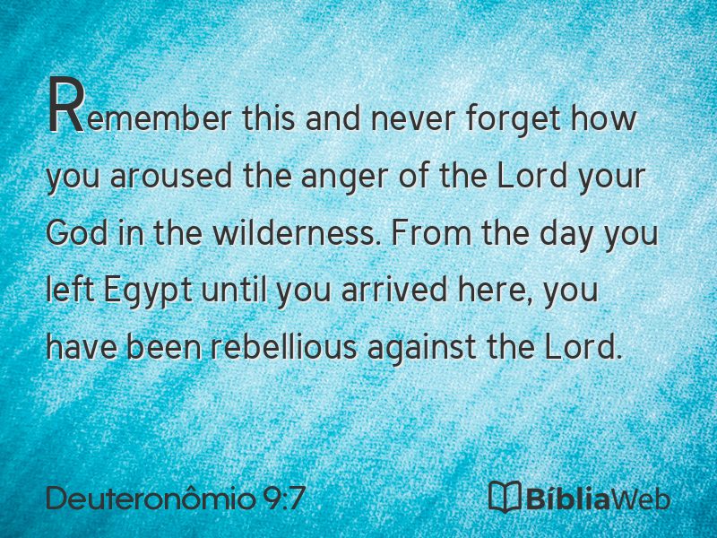 Deuteronômio 9:7 em imagem para compartilhar