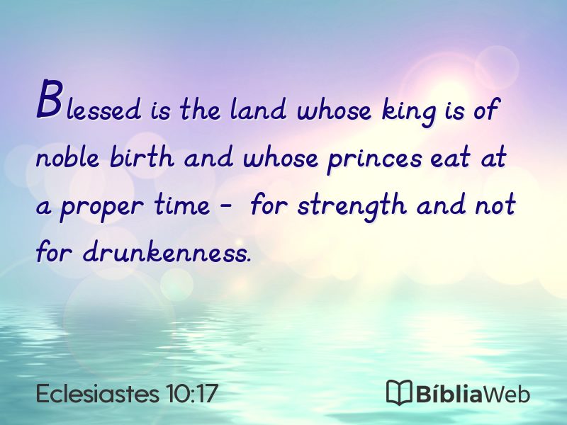 Eclesiastes 10:17 em imagem para compartilhar