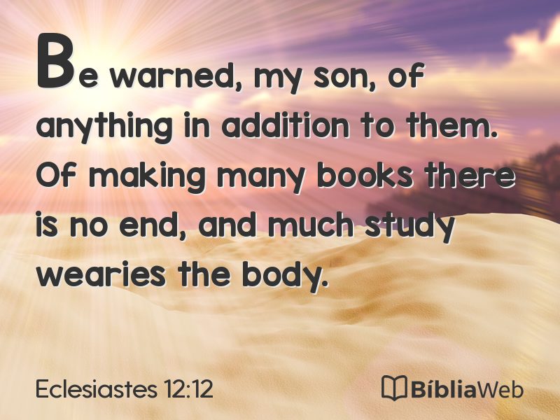 Eclesiastes 12:12 em imagem para compartilhar
