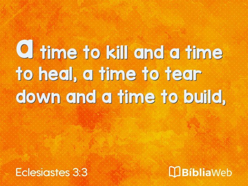 Eclesiastes 3:3 em imagem para compartilhar