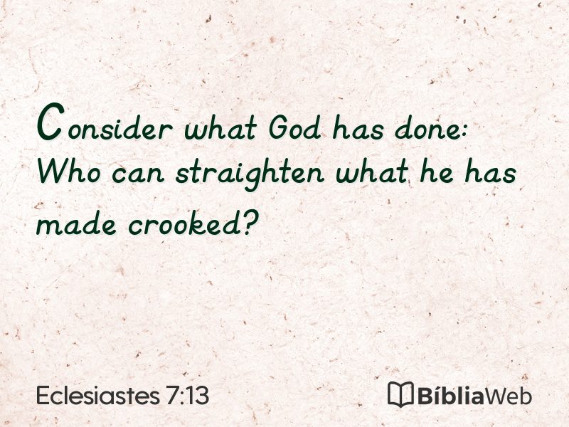 Eclesiastes 7:13 em imagem para compartilhar