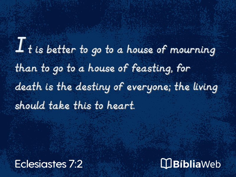 Eclesiastes 7:2 em imagem para compartilhar