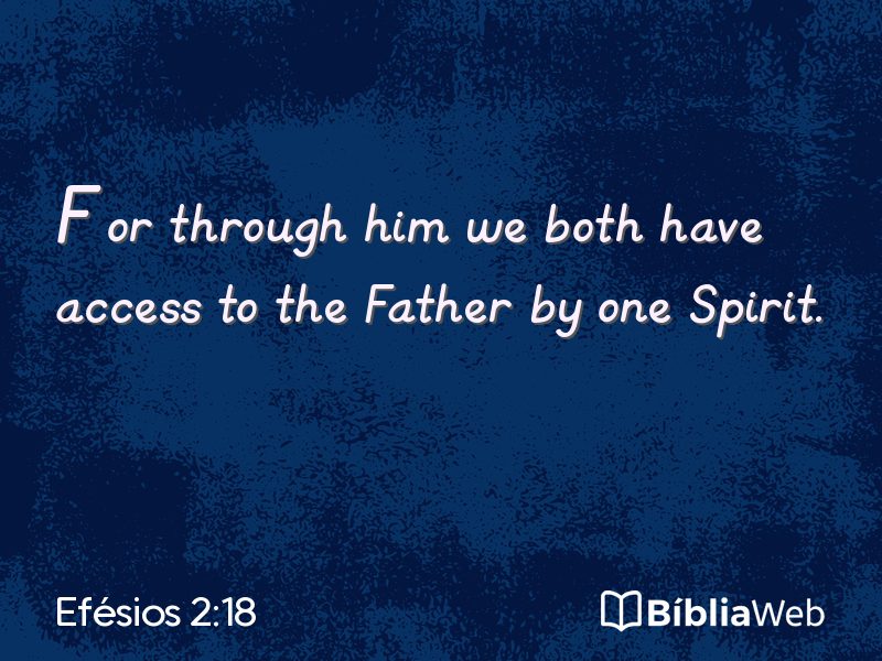 Efésios 2:18 em imagem para compartilhar