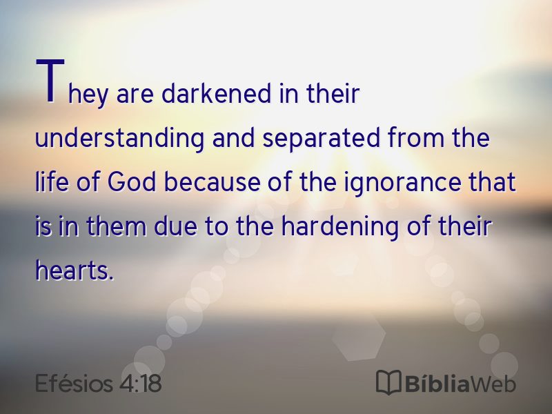 Efésios 4:18 em imagem para compartilhar