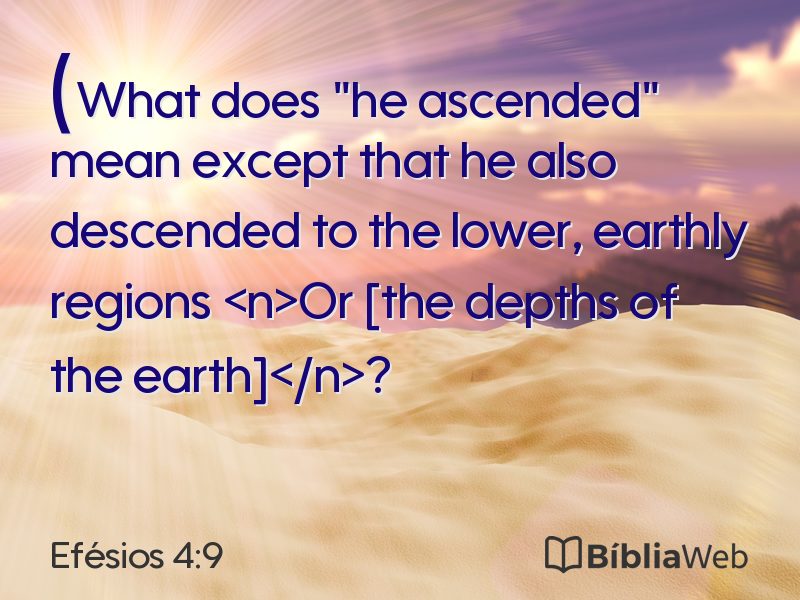 Efésios 4:9 em imagem para compartilhar