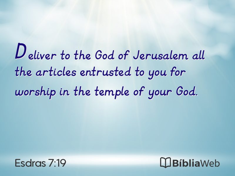 Esdras 7:19 em imagem para compartilhar