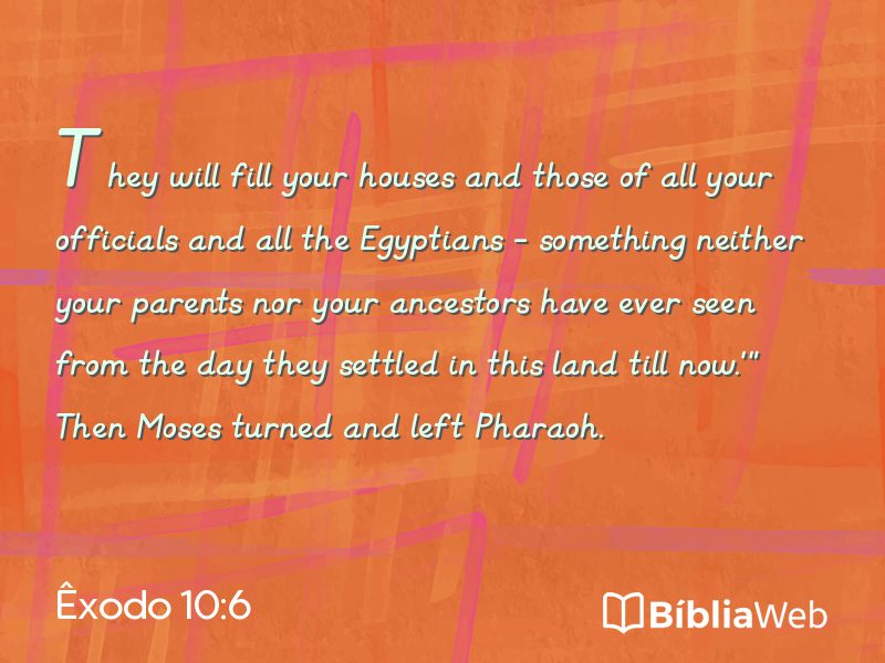 Êxodo 10:6 em imagem para compartilhar