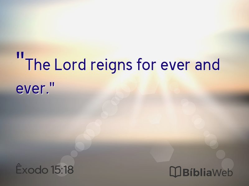 Êxodo 15:18 em imagem para compartilhar