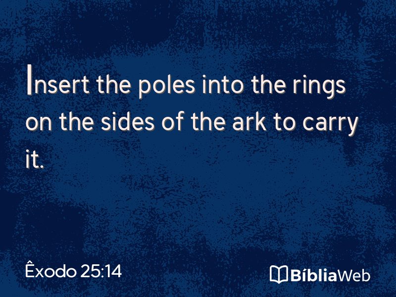 Êxodo 25:14 em imagem para compartilhar