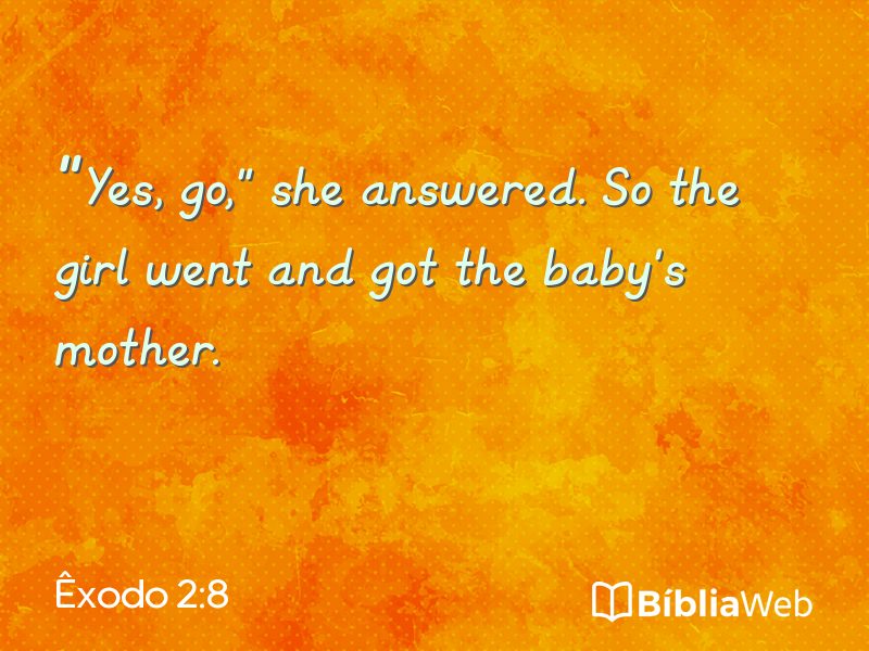 Êxodo 2:8 em imagem para compartilhar