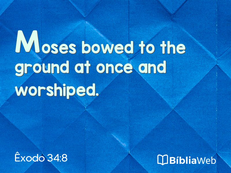 Êxodo 34:8 em imagem para compartilhar