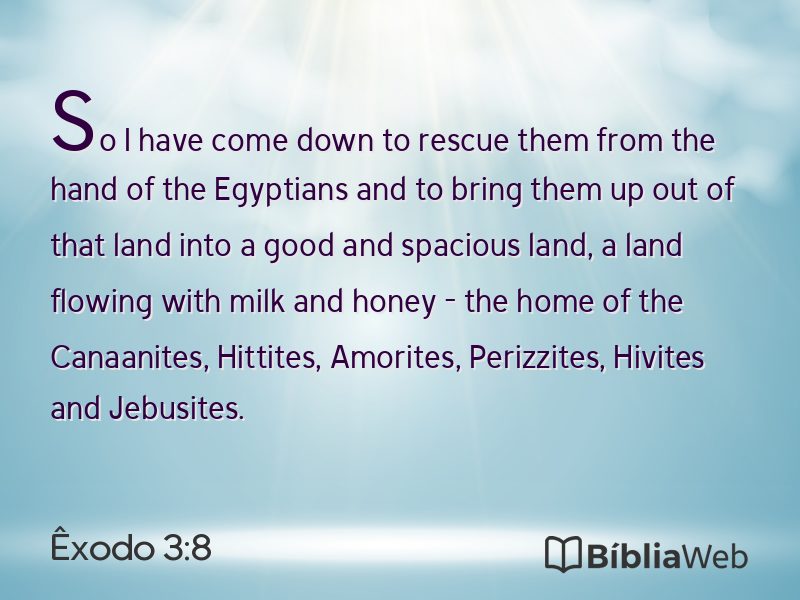 Êxodo 3:8 em imagem para compartilhar
