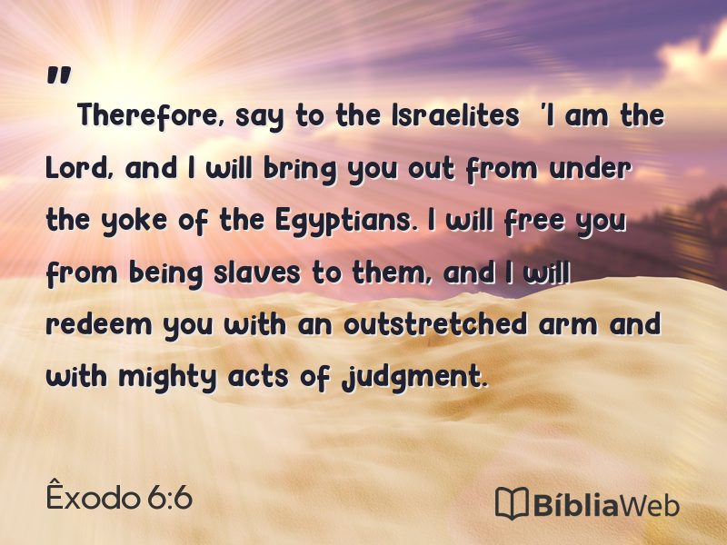 Êxodo 6:6 em imagem para compartilhar
