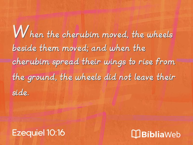 Ezequiel 10:16 em imagem para compartilhar