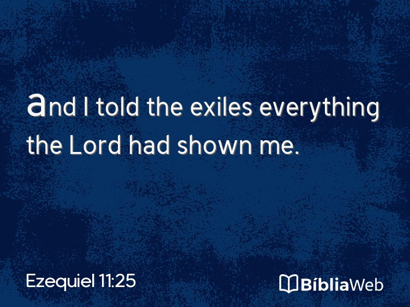 Ezequiel 11:25 em imagem para compartilhar