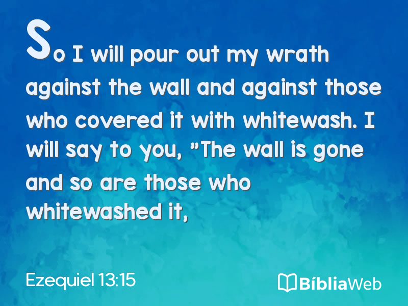 Ezequiel 13:15 em imagem para compartilhar