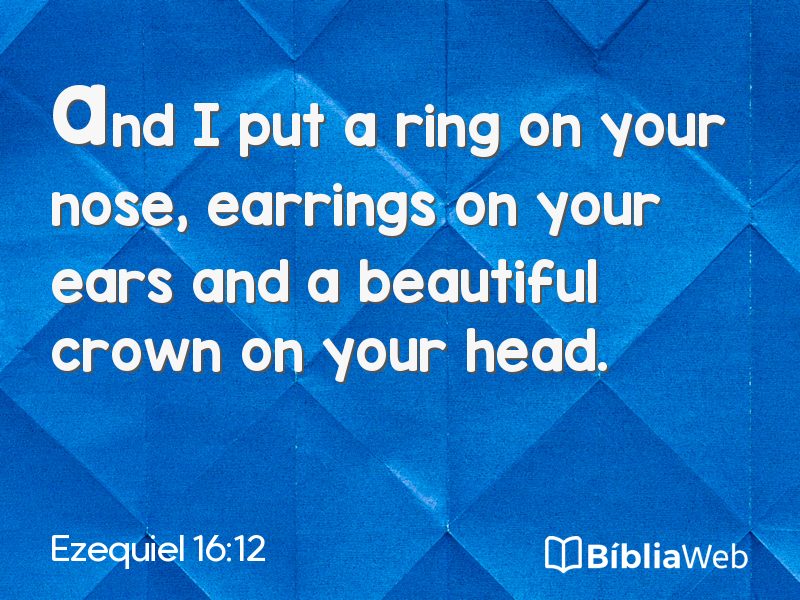 Ezequiel 16:12 em imagem para compartilhar