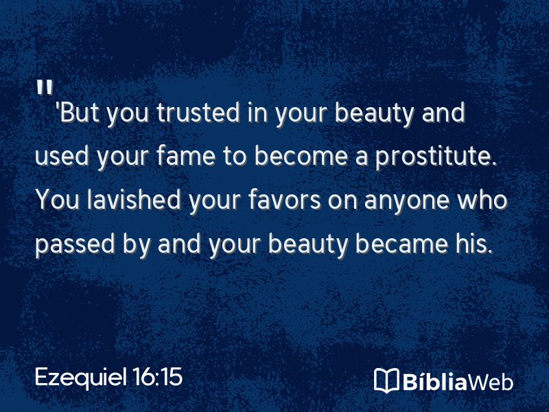 Ezequiel 16:15 em imagem para compartilhar