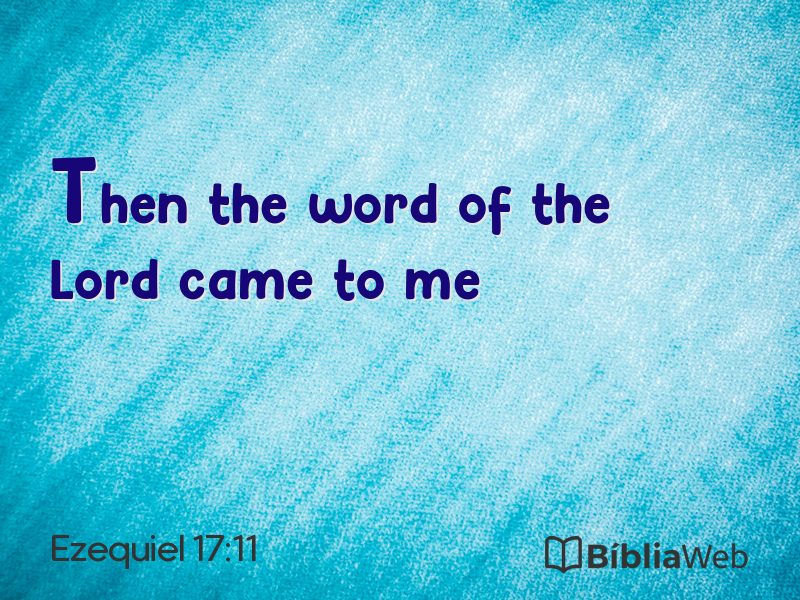 Ezequiel 17:11 em imagem para compartilhar