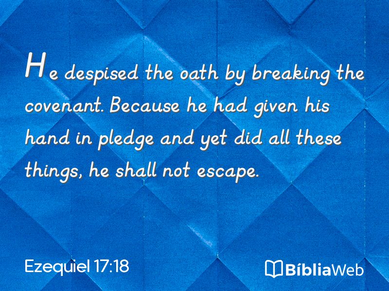 Ezequiel 17:18 em imagem para compartilhar