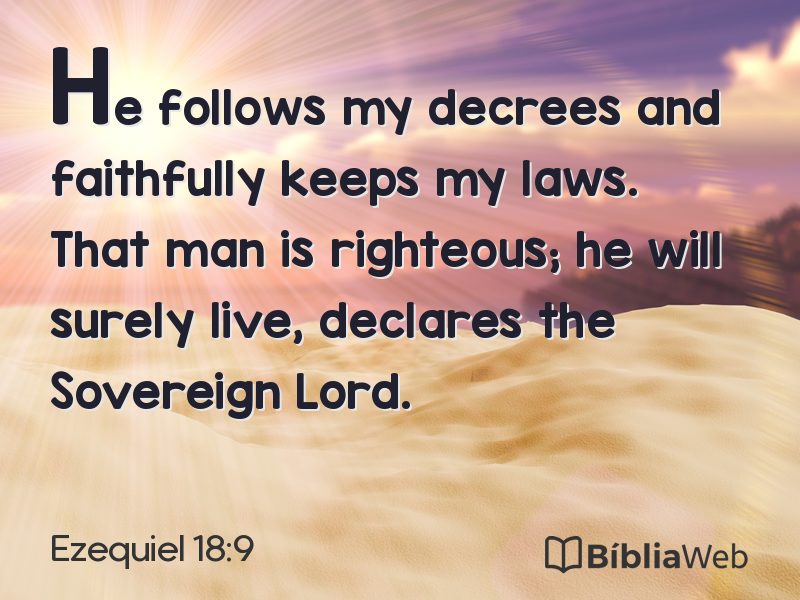 Ezequiel 18:9 em imagem para compartilhar