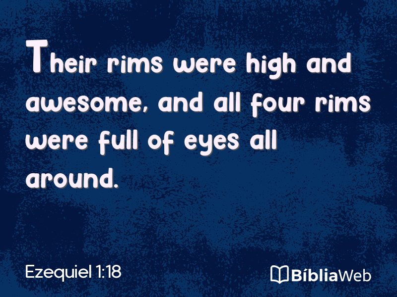 Ezequiel 1:18 em imagem para compartilhar