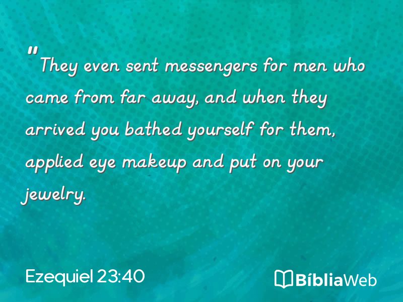 Ezequiel 23:40 em imagem para compartilhar