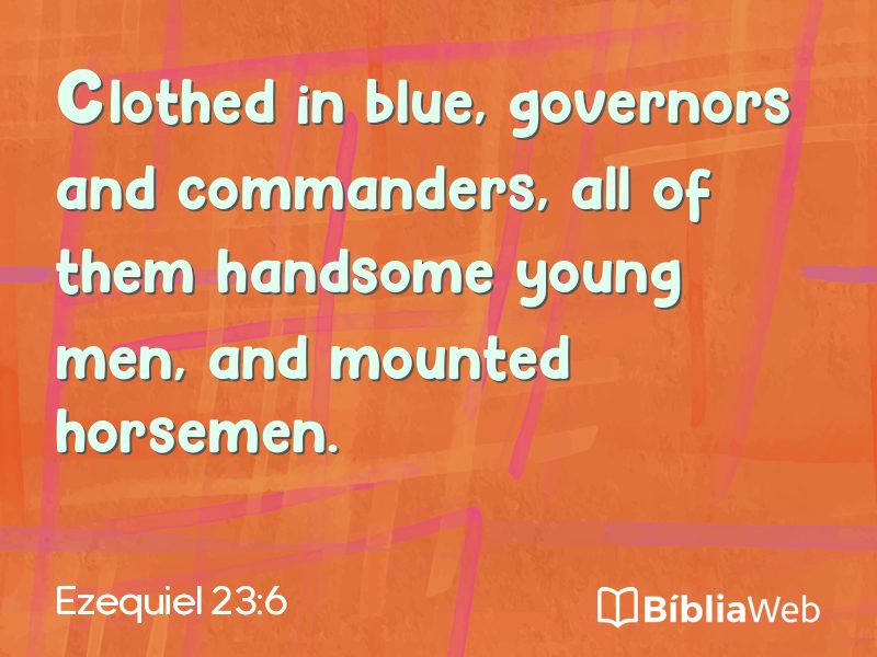 Ezequiel 23:6 em imagem para compartilhar