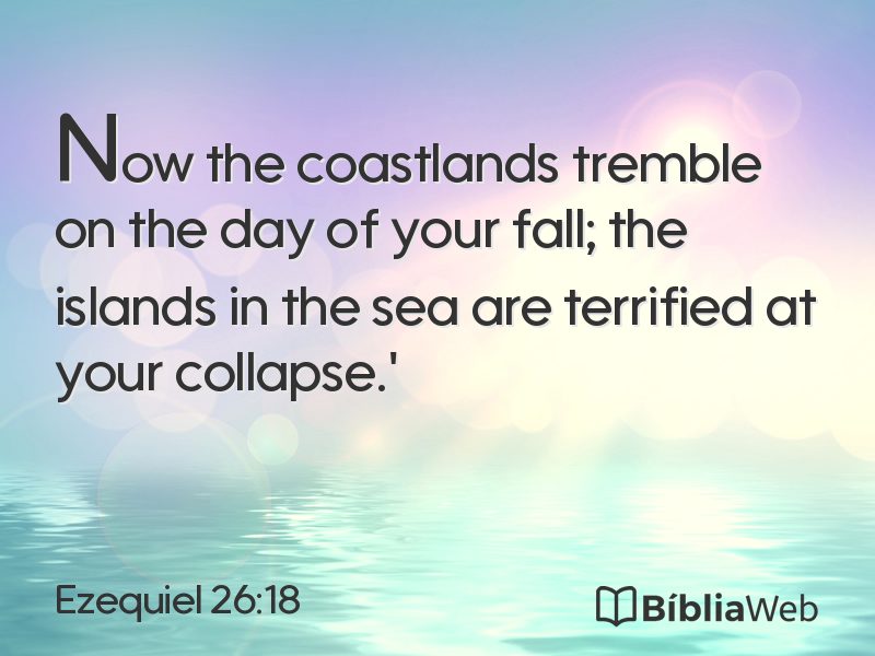 Ezequiel 26:18 em imagem para compartilhar