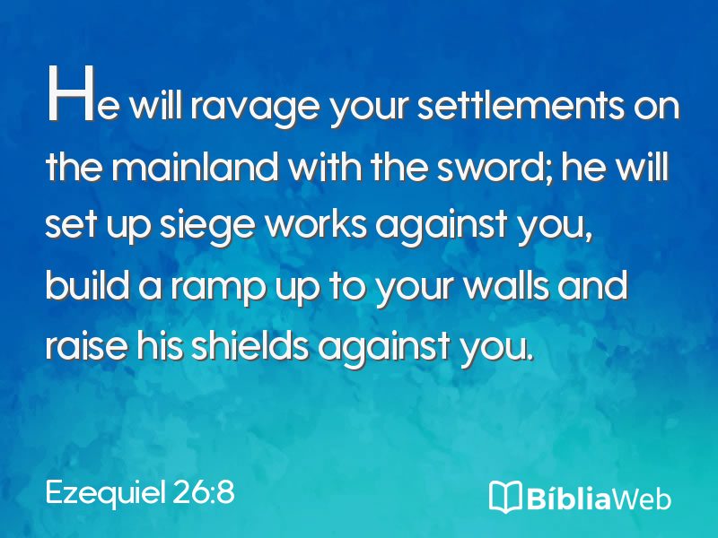 Ezequiel 26:8 em imagem para compartilhar