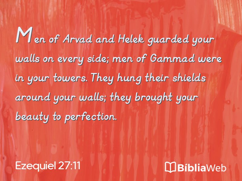 Ezequiel 27:11 em imagem para compartilhar