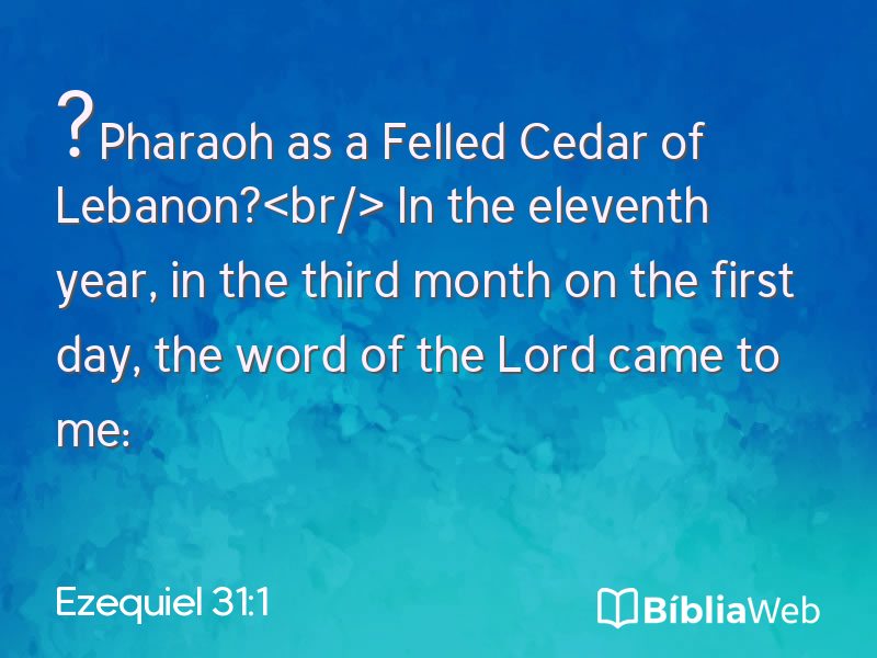 Ezequiel 31:1 em imagem para compartilhar