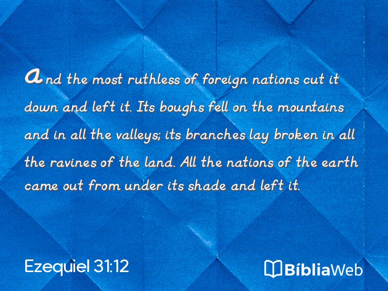 Ezequiel 31:12 em imagem para compartilhar