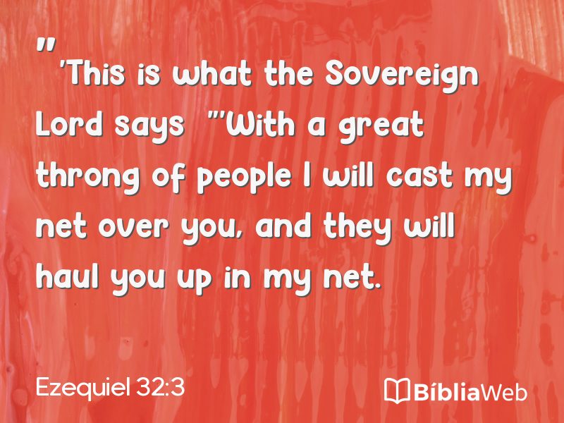Ezequiel 32:3 em imagem para compartilhar