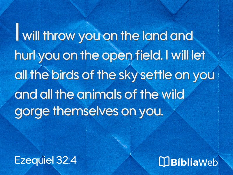 Ezequiel 32:4 em imagem para compartilhar