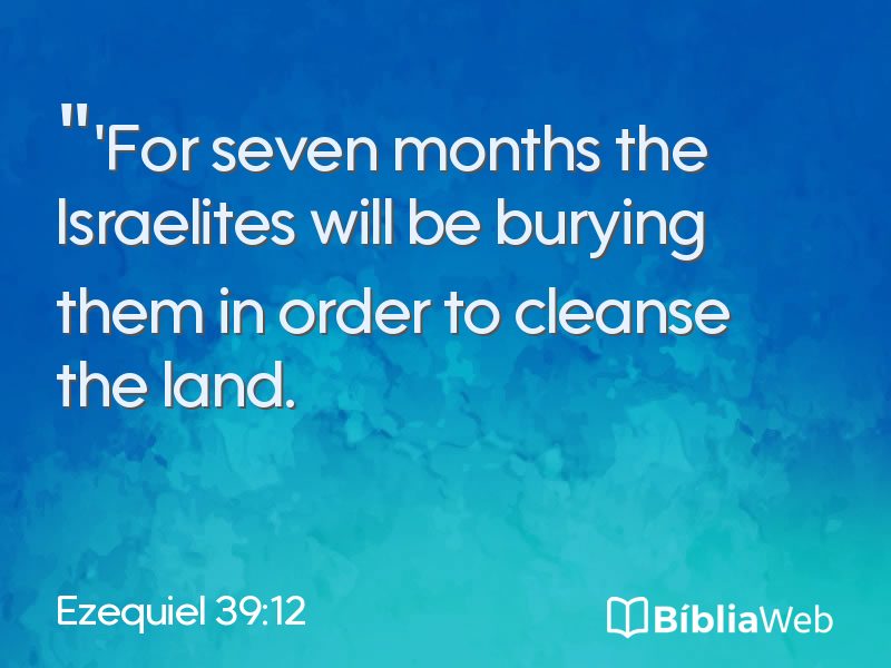 Ezequiel 39:12 em imagem para compartilhar