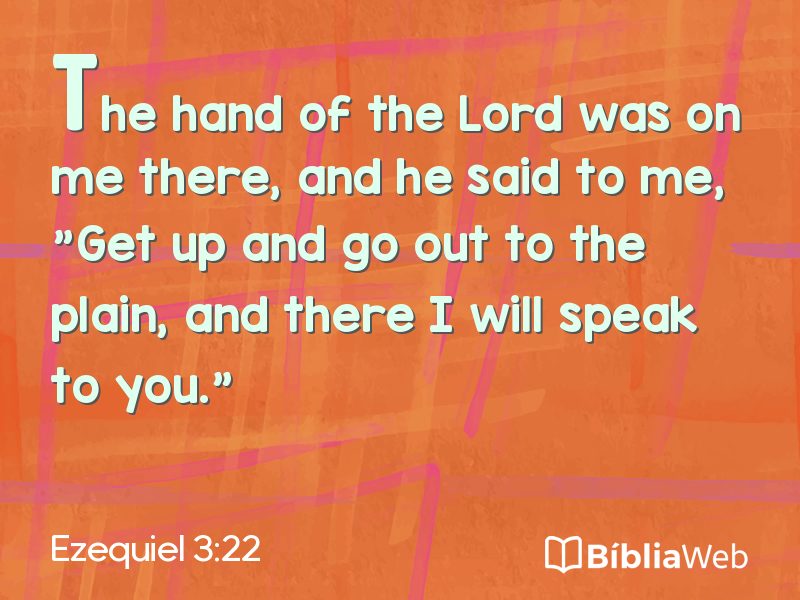 Ezequiel 3:22 em imagem para compartilhar