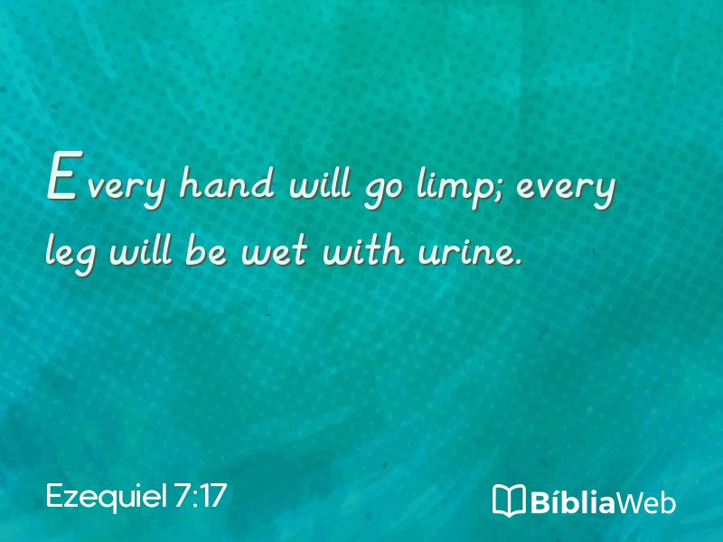 Ezequiel 7:17 em imagem para compartilhar