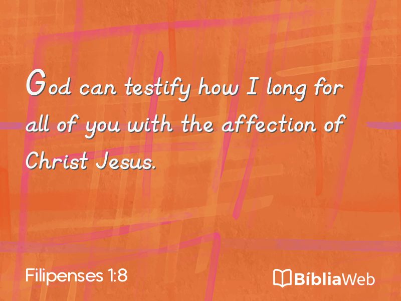 Filipenses 1:8 em imagem para compartilhar