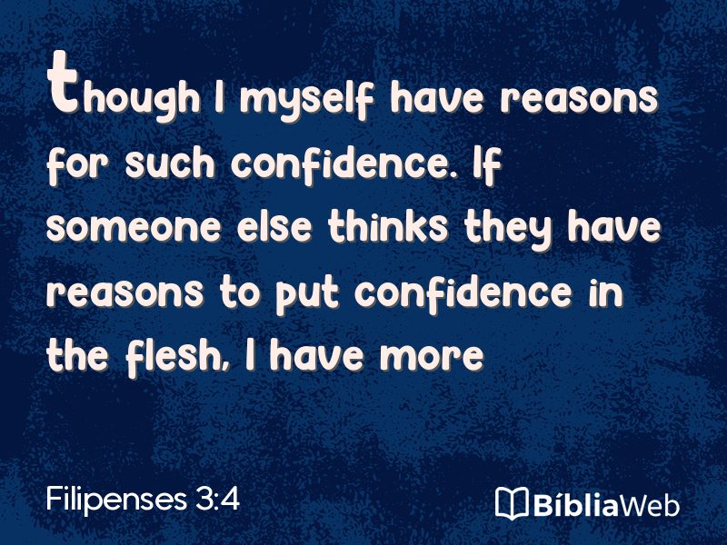 Filipenses 3:4 em imagem para compartilhar