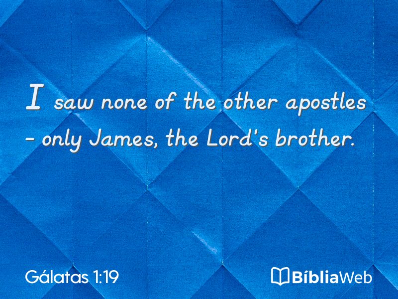 Gálatas 1:19 em imagem para compartilhar