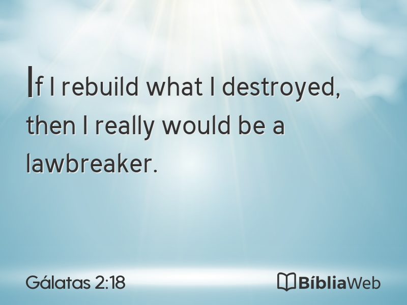 Gálatas 2:18 em imagem para compartilhar