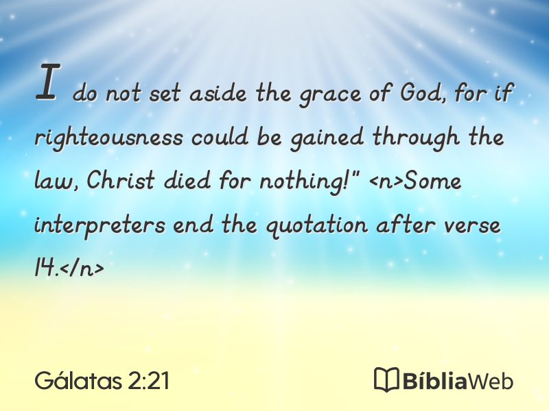 Gálatas 2:21 em imagem para compartilhar