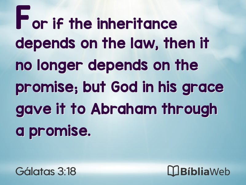 Gálatas 3:18 em imagem para compartilhar