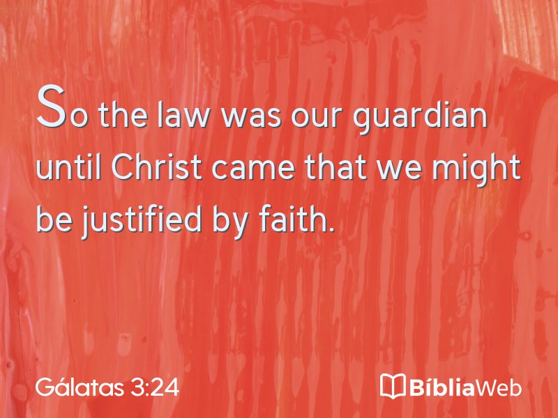 Gálatas 3:24 em imagem para compartilhar