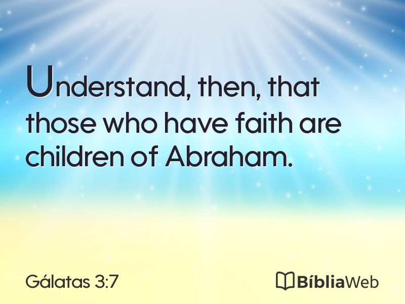 Gálatas 3:7 em imagem para compartilhar