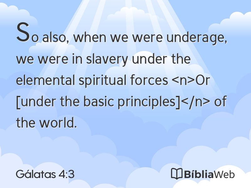 Gálatas 4:3 em imagem para compartilhar