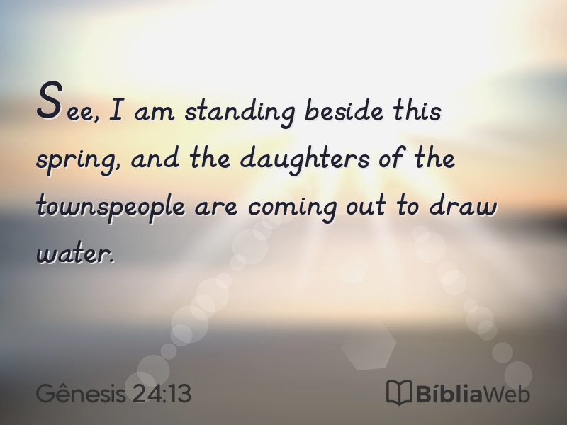 Gênesis 24:13 em imagem para compartilhar
