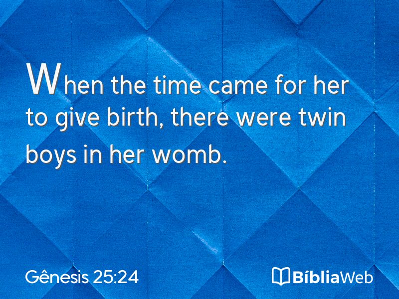 Gênesis 25:24 em imagem para compartilhar